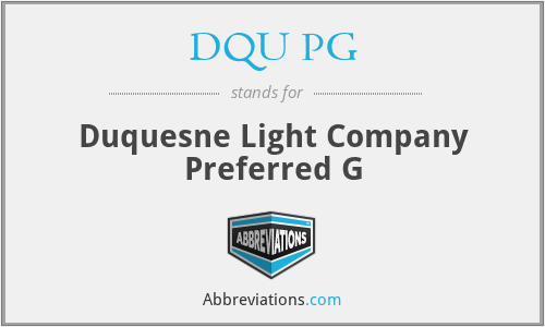 DQU PG - Duquesne Light Company Preferred G